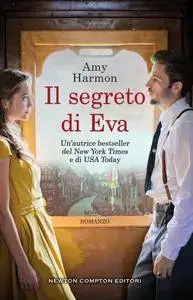 Amy Harmon - Il segreto di Eva