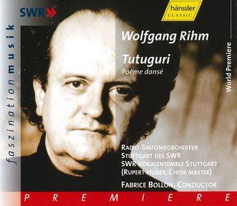 Fabrice Bollon - Wolfgang Rihm: Tutuguri (2002)