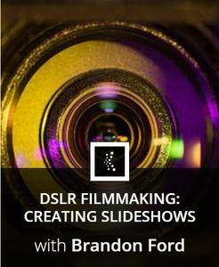 DSLR Filmmaking: Creating slideshows with Adobe Premiere
