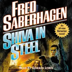 «Shiva in Steel» by Fred Saberhagen
