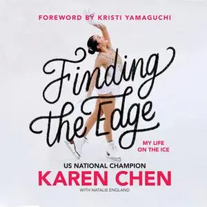 «Finding the Edge» by Karen Chen