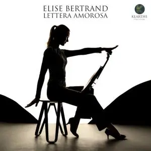 Elise Bertrand - Lettera Amorosa (2022) [Official Digital Download 24/96]