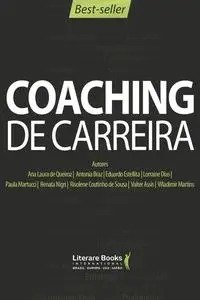 «Coaching de carreira» by Jaques Grinberg, Maurício Sita