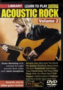 Lick Library - Learn To Play Easy Acoustic Rock - Volume 2 by Jamie Humphries