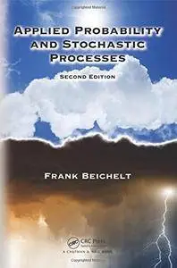 Applied Probability and Stochastic Processes, Second Edition (repost)