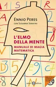 L'elmo della mente - Ennio Peres & Susanna Serafini