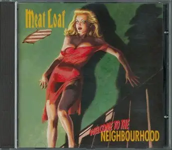 Meat Loaf - Welcome To The Neighbourhood (1995)