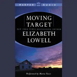 «Moving Target» by Elizabeth Lowell