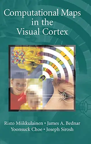 Computational Maps in the Visual Cortex