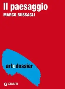 Marco Bussagli - Il paesaggio