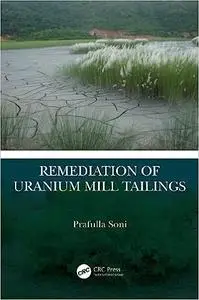 Remediation of Uranium Mill Tailings