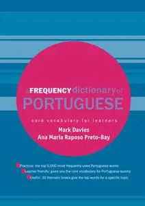 A Frequency Dictionary of Portuguese: Core Vocabulary for Learners