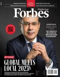 Forbes Middle East English Edition - Issue 132 - September 2023