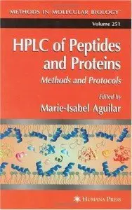 HPLC of Peptides and Proteins: Methods and Protocols [Repost]