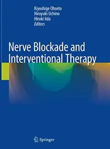 Nerve Blockade and Interventional Therapy (Repost)