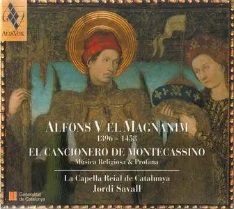 Jordi Savall - Alfons V El Magnanim (1396- 1458) - El Cancionero De Montecassino (2001) {2CD, Alia Vox AV9816 A+B}