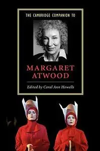 The Cambridge Companion to Margaret Atwood (Cambridge Companions to Literature)