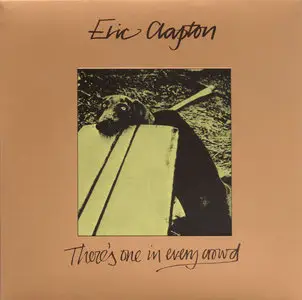 Eric Clapton - There's One In Every Crowd (1975) [2008, Japan SHM-CD] Re-up