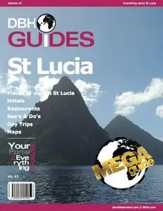 Saint Lucia Island Travel Guide 2013: Attractions, Restaurants, and More... (repost)