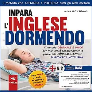 «Impara l'inglese dormendo Vol. 2» by Eric Edwards