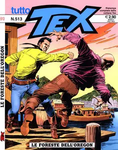 Tutto Tex - Volume 513 - Le Foreste Dell'Oregon