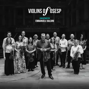 Emmanuele Baldini - Violins of OSESP (2025) [Official Digital Download 24/192]