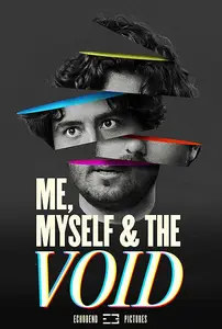 Me, Myself & the Void (2023)