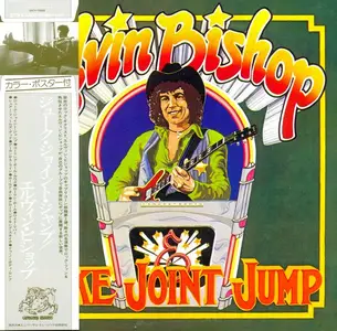 Elvin Bishop - Juke Joint Jump (1975) [Japanese Edition 2013]