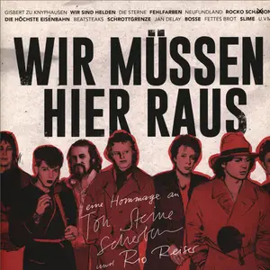 VA - Wir Müssen Hier Raus (Eine Hommage An Ton Steine Scherben Und Rio Reiser) (2020)