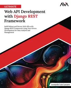 Ultimate Web API Development with Django REST Framework