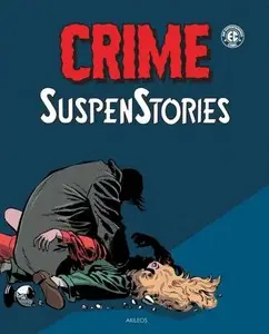 Crime SuspenStories - Tome 2