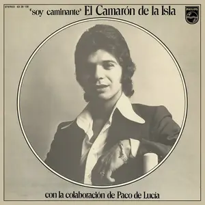 Camarón de la Isla & Paco de Lucía - Soy Caminante (Remastered) (1974/2018) [Official Digital Download 24/96]