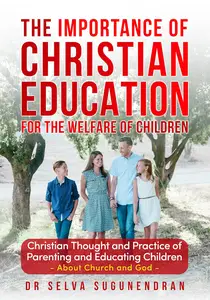 The Importance of Christian Education For The Welfare of Children