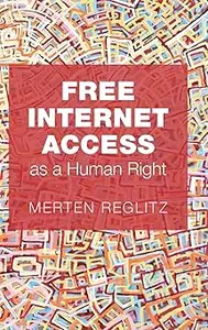 Free Internet Access as a Human Right