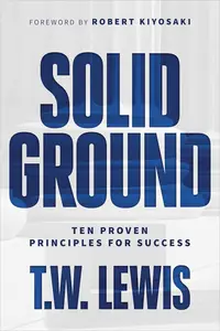 Solid Ground: Ten Proven Principles for Success