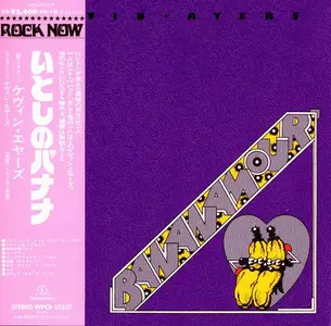 Kevin Ayers - Bananamour (1973) [Japanese Edition 2014] (Repost)