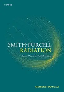 Smith-Purcell Radiation: Basic Theory and Applications