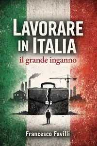 Francesco Favilli - Lavorare In Italia