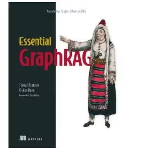 Essential GraphRAG: Knowledge Graph-Enhanced RAG