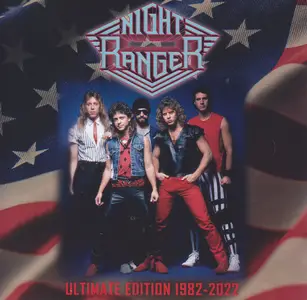 Night Ranger - Ultimate Edition 1982-2022 (2022)