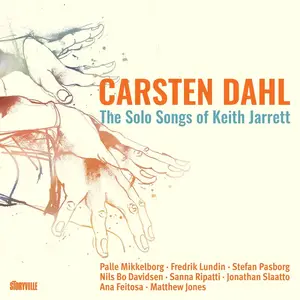 Carsten Dahl - The Solo Songs of Keith Jarrett (2023) [Official Digital Download]
