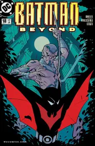 DC Comics-Batman Beyond 1999-2001 No 18 2011 HYBRID COMIC