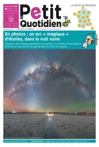 Le Petit Quotidien - 17 Juin 2025