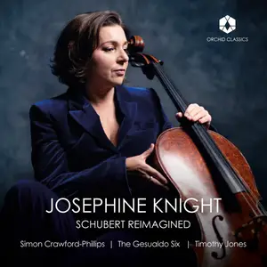 Josephine Knight, Simon Crawford-Phillips, Timothy Jones & The Gesualdo Six - Schubert Reimagined (2024)