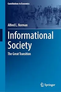 Informational Society: The Great Transition