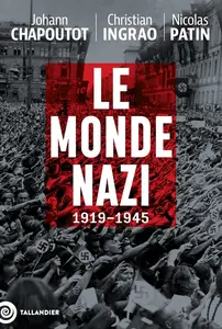 Johann Chapoutot, "Le monde nazi: 1919-1945"