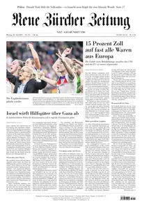 Neue Zuercher Zeitung - 28 Juli 2025