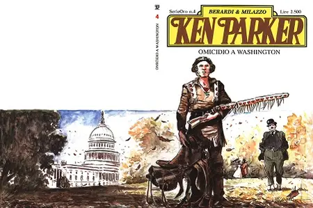 Ken Parker - Serie Oro - Volume 4 - Omicidio A Washington