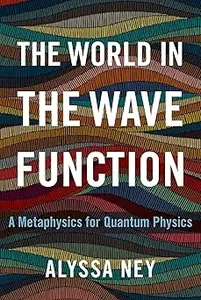 The World in the Wave Function: A Metaphysics for Quantum Physics