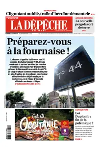 La Dépêche du Midi - 9 Août 2025